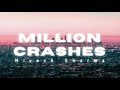 Nivesh sharma  million crashes