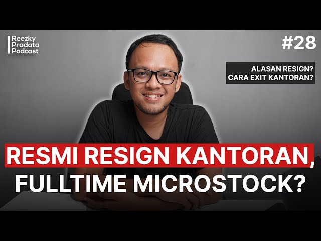 Resmi Resign Kantoran, Jadi Fulltime Microstock ? class=