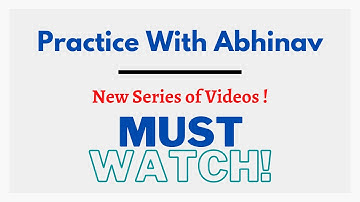 Practice With Abhinav Day 0 | New Series | Must Watch! | Competitive Programming | Github Repository