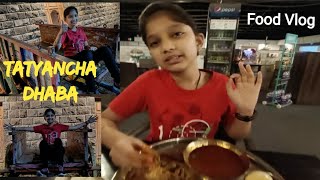 Tatyancha Dhaba Food Vlog | Food Vlog | Sweet Sachi
