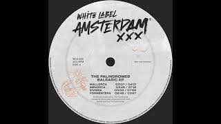 The Palindromes - Mallorca [Extended Mix] [White Label Amsterdam]