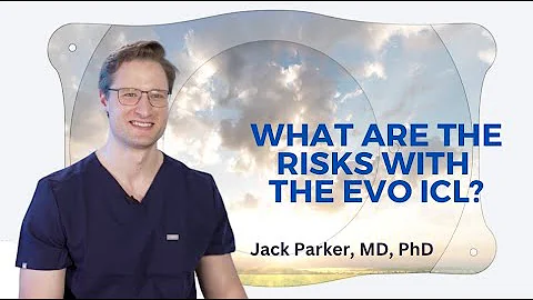 Understanding the Risks of the EVO ICL with Jack Parker, MD, PhD | EYE NEWS TV