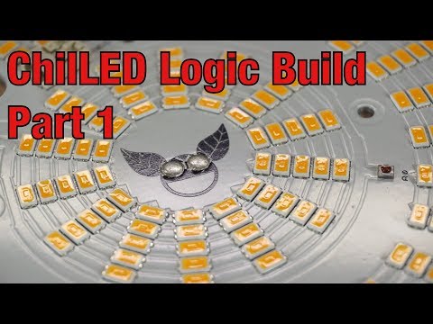 ChilLED Logic 100W PCB Parallel Puck Build Part 1