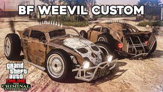 Unreleased BF Weevil Custom Customizatio & Test | The Criminal Enterprises DLC - GTA 5 Online by Redd500 1,407 views 1 year ago 11 minutes, 56 seconds