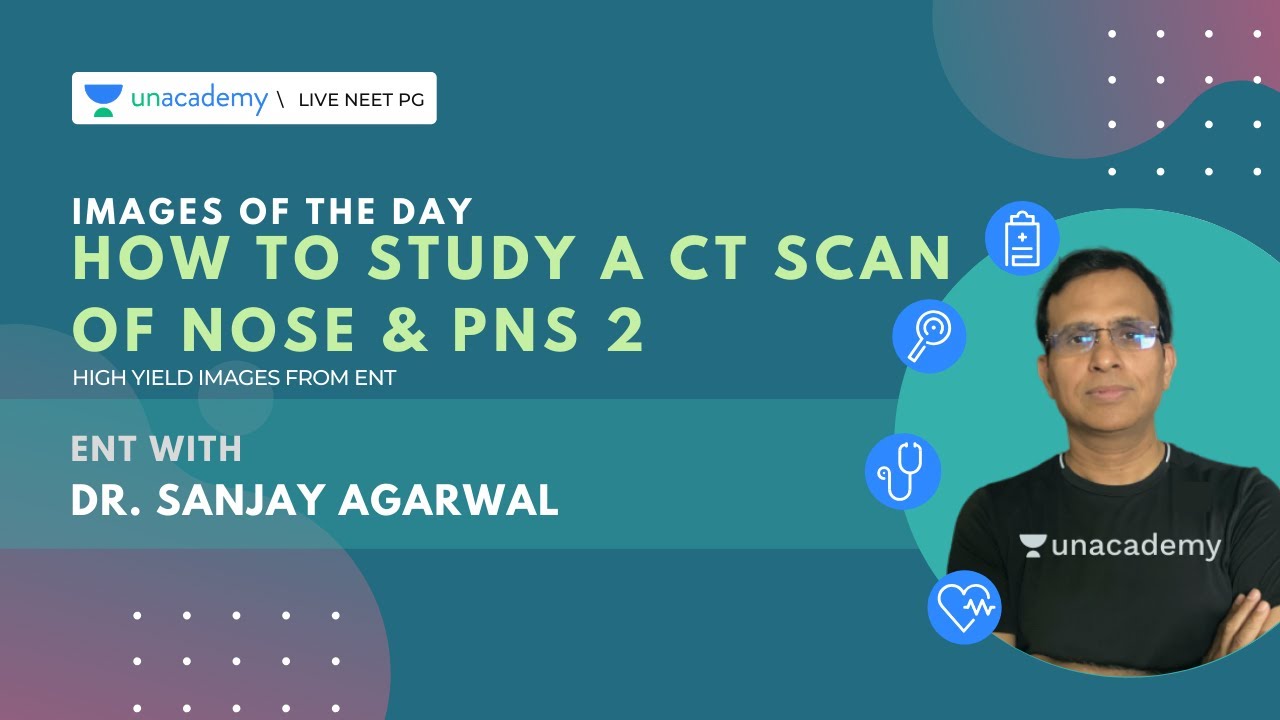 How to study a CT Scan of Nose & PNS 2 | Dr. Sanjay Agarwal - YouTube