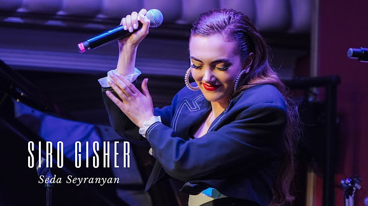 Seda Seyranyan - Siro Gisher (Seyranyan Project's  New Live Concert)