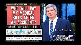 Who Will Pay My Medical Bills After An Accident?