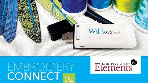 EmbroideryConnect Element - New Wireless embroidery design transfer