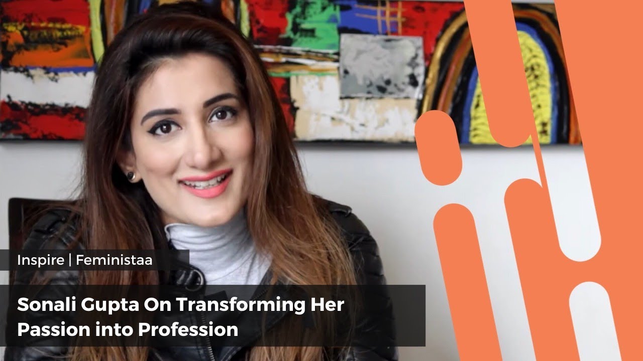 Sonali Gupta for Feministaa.com inspire tv