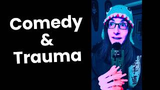 Comedy, Trauma, & This Weird Blue Filter