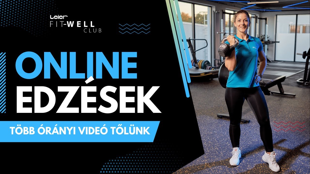 Eddz velünk, bárhol! - Online edzések a Leier FIT-WELL Club edzőivel