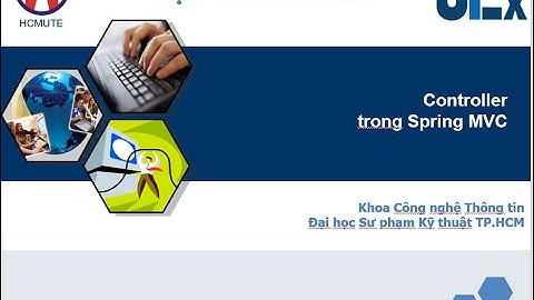 [Lập Trinh Java Web - Spring MVC] - bài 3: Controller in SpringMVC