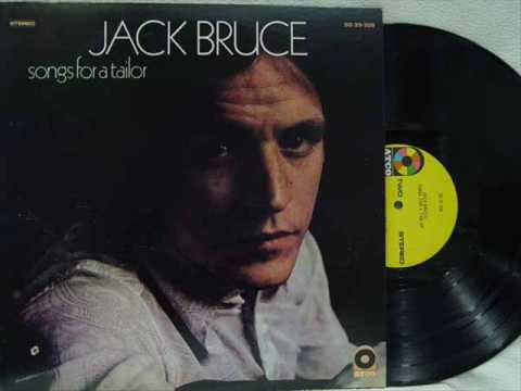 Jack Bruce - Never Tell Your Mother She's Out Of T...