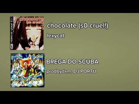 chocolate (s0 cruel!) & BREGA DO SCUBA