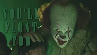 pennywise || you'll float too