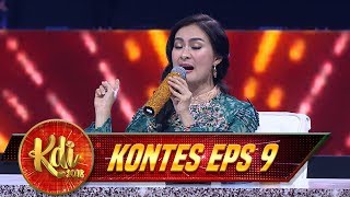 Mantap Banget! Masukan Paling JOSS Dari Mama Iis Untuk ABI KDI 2018 - Kontes KDI Eps 9 (16/8)
