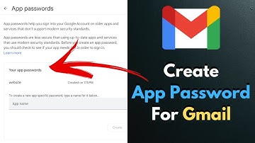 How to Create App Password for Gmail