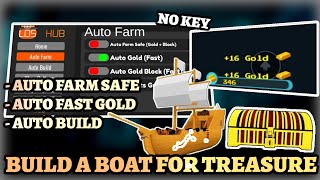 Build A Boat For Treasure Script Pastebin - Auto Farm Safe, Instant Gold, Auto Build Free No Key