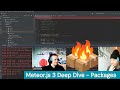 Meteorjs 30 packages and dependencies  deep dive