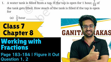 Question 1, 2 | Figure it Out | Pages 183–184 | Class 7 Math | Chapter 8 | Working with Fractions