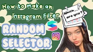 ♡ Which Character Are You? | Random Selector | How to make an Instagram Filter | Spark Ar Tutorial screenshot 4