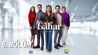 Bahar 5. Bölüm 1. Fragmanı