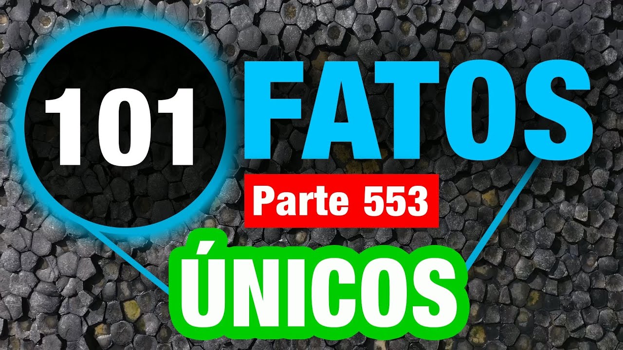 101 Fatos Impressionantes Difíceis De Acreditar