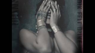 Rihanna & Drake - Work (Burns' Late Night Rollin Explicit Remix) Resimi