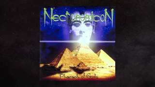 NecronomicoN -  Pharaoh Of Gods - 08 - Becoming the Hands That Carry the Spirit