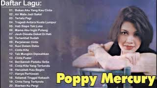 Poppy Mercury Full Album Tanpa Iklan | Hati Siapa Tak Luka | Badai Asmara | Surat Undangan |Pop 90an