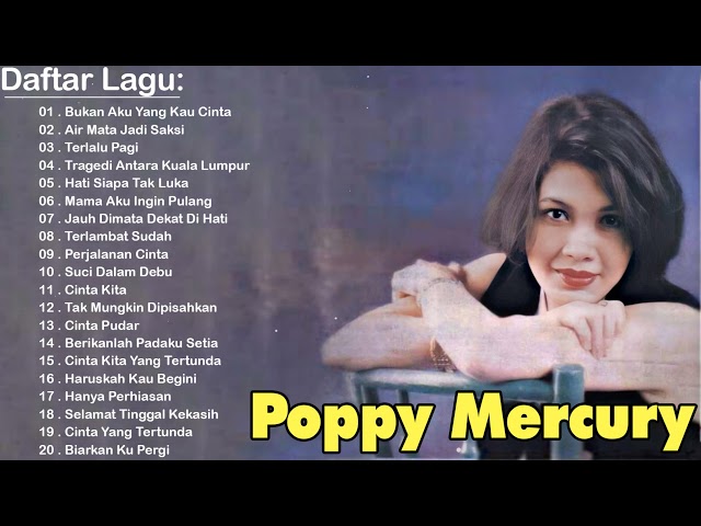 Poppy Mercury Full Album Tanpa Iklan | Hati Siapa Tak Luka | Badai Asmara | Surat Undangan |Pop 90an class=