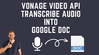 Vonage Audio Connector Demo | Google Speech-to-Word