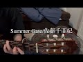 Summer Gate/佐藤千亜妃 弾き語り
