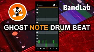 How to add ghost notes to your drum beat in Bandlab