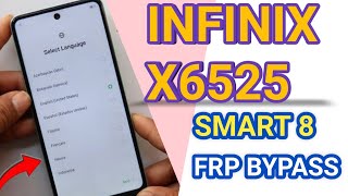 INFINIX X6525  SMART 8 ANDROID 13 FRP BYPASS NEW TRICK 2024