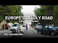 The World's Most Dangerous Roads: Adriatic Highway | Autentic Documentary