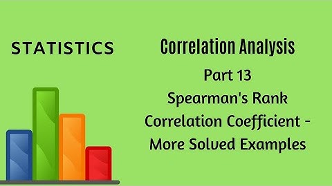 Correlation Analysis - Part 13 - Rank Correlation-Solved Example |Statistics