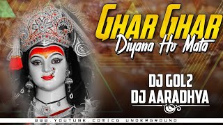 Ghar Ghar Diyana Ho Mata (Bass Boosted) - Dj Gol2 X Dj Aaradhya (Rework 2020)