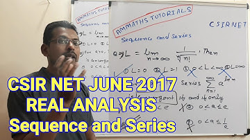 CSIR NET JUNE-2017 Q.29 & 31 SET-C, Real Analysis -Sequence and Series problem