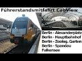 Führerstandsmitfahrt / CabView: RE2 - Berlin Alexanderplatz - Hauptbahnhof - Spandau - Falkensee