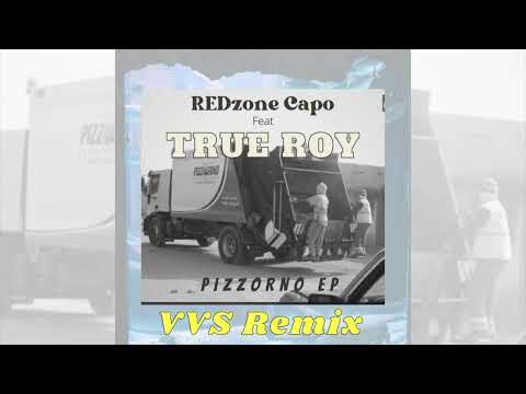REDzone Capo - VVS Remix - Feat. True Roy - Pizzorno Ep (RapRim Connexion)