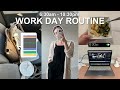 MY 9-5 WORK DAY ROUTINE | how I stay consistent with healthy habits and routines