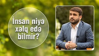 Hacı Ramil - İnsan niyə xəlq edə bilmir? Resimi