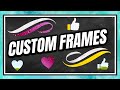 Make Custom Frames for Canva