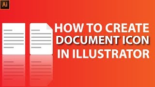 How To Create Document Icon In Illustrator CC 2018