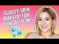 Gloss Skin Makeup Look 💦 Get Glowy Using 100% Fungal-Acne-Safe Makeup & Skincare Products | BBBazaar