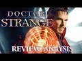 Doctor Strange - Review and (very thorough) analysis