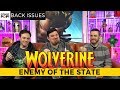 Wolverine Can Beat Anybody! | Wolverine: Enemy of the State | Back Issues