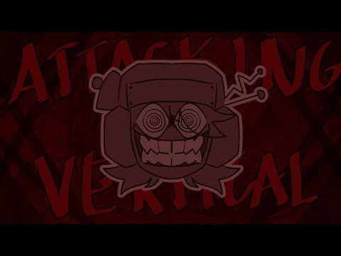 ATTACKING VERTICAL || Animation Meme || Psychopomp Gold