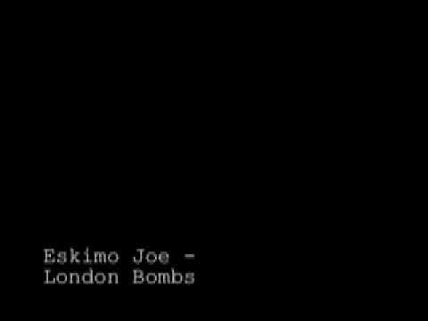 Eskimo Joe London Bombs